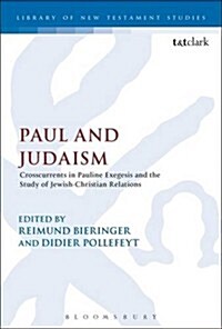 Paul and Judaism (Paperback)