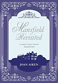 Mansfield Revisited (Hardcover)