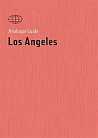 Analogue Guide: Los Angeles (Paperback)