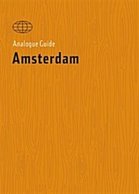 Analogue Guide Amsterdam (Paperback)