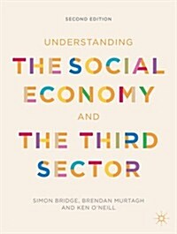 Understanding the Social Economy and the Third Sector (Paperback)