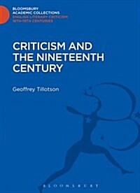 Criticism and the Nineteenth Century (Hardcover)