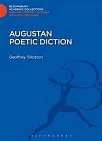 Augustan Poetic Diction (Hardcover)