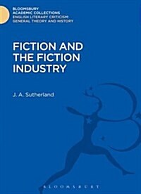 Fiction and the Fiction Industry (Hardcover)