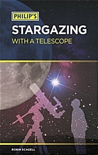 Philips Stargazing with a Telescope (Paperback)