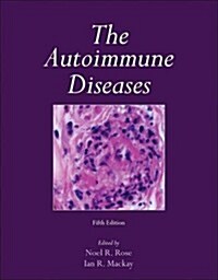 The Autoimmune Diseases (Hardcover, 5)