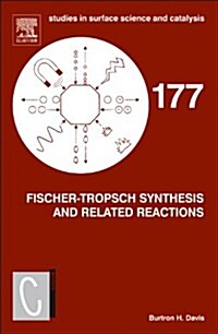 Fischer-Tropsch Synthesis and Related Reactions (Hardcover)