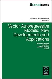 Var Models in Macroeconomics - New Developments and Applications : Essays in Honor of Christopher A. Sims (Hardcover)