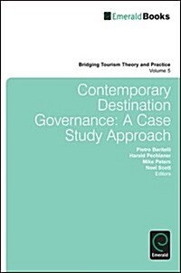 Contemporary Destination Governance : A Case Study Approach (Hardcover)