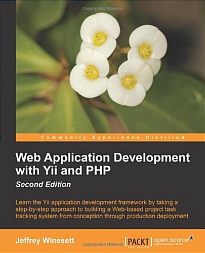 Web Application Development with Yii and PHP (Paperback)