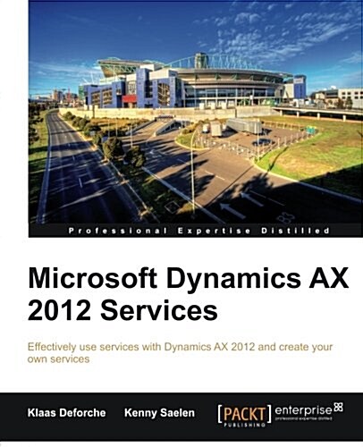 Microsoft Dynamics AX 2012 Services (Paperback)