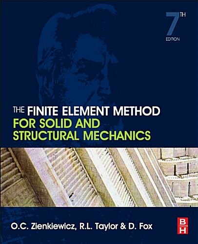 The Finite Element Method for Solid and Structural Mechanics (Hardcover, 7 ed)