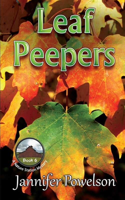 Leaf Peepers (Paperback)