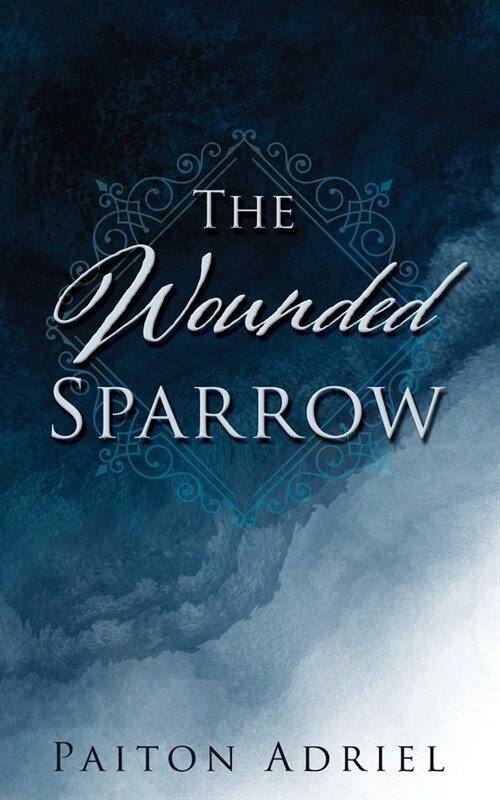 The Wounded Sparrow (Paperback)