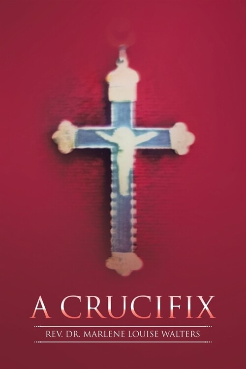 A Crucifix (Paperback)