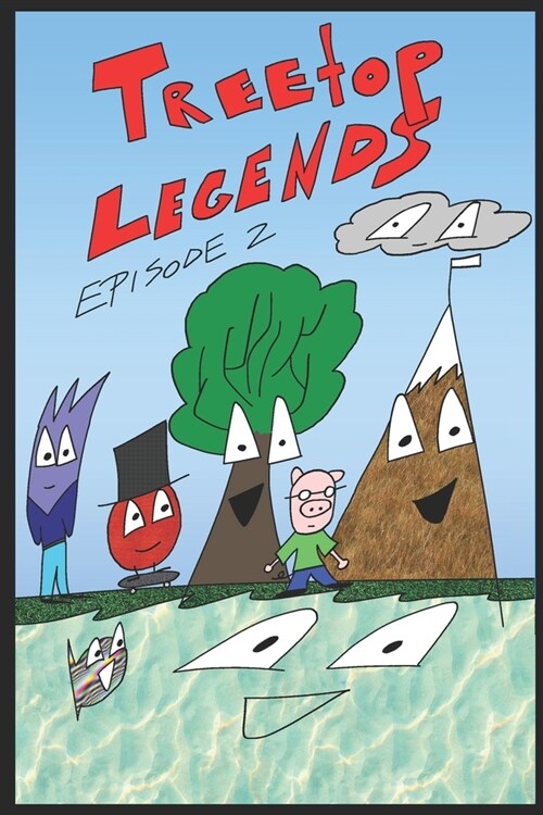 Treetop Legends: Episode 2: Hermit The Hog (Paperback)