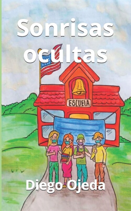 Sonrisas ocultas (Paperback)