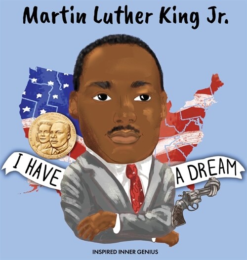 Martin Luther King Jr.: (Childrens Biography Book, Kids Book, Ages 5 to 10, Historical Black Leader, Civil Rights) (Hardcover)