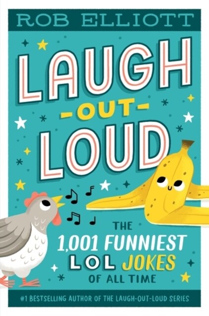 Laugh-Out-Loud: The 1,001 Funniest Lol Jokes of All Time (Hardcover)