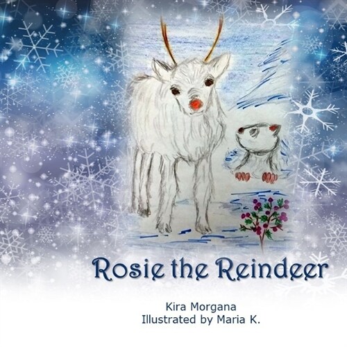 Rosie the Reindeer (Paperback)