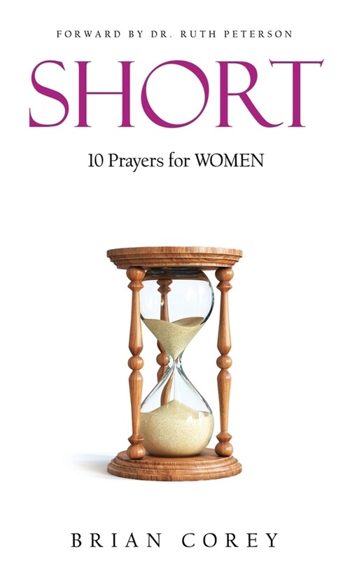 Short: 10 Prayers for Women (Paperback)