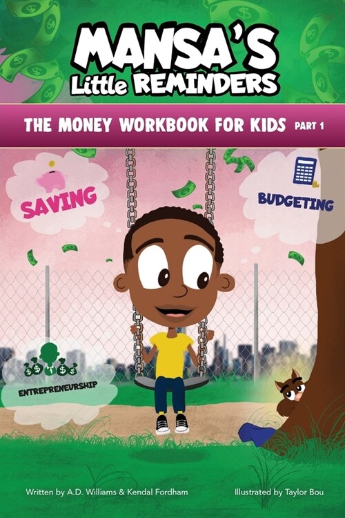 MANSAS Little REMINDERS The Money Workbook for Kids Part 1 (Paperback)