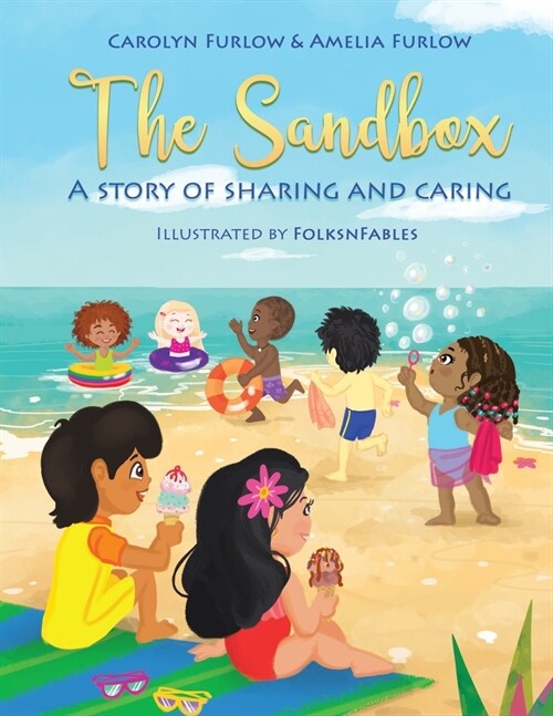 The Sandbox A Story Of Sharing And Caring (Paperback)