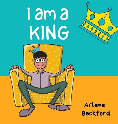 I Am a King (Hardcover)