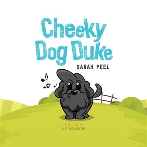Cheeky Dog Duke (Paperback)