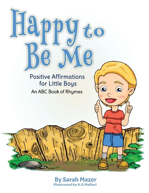 Happy to Be Me: Positive Affirmations for Little Boys (Paperback)