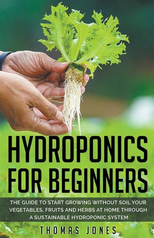 Hydroponics for Beginners (Paperback)