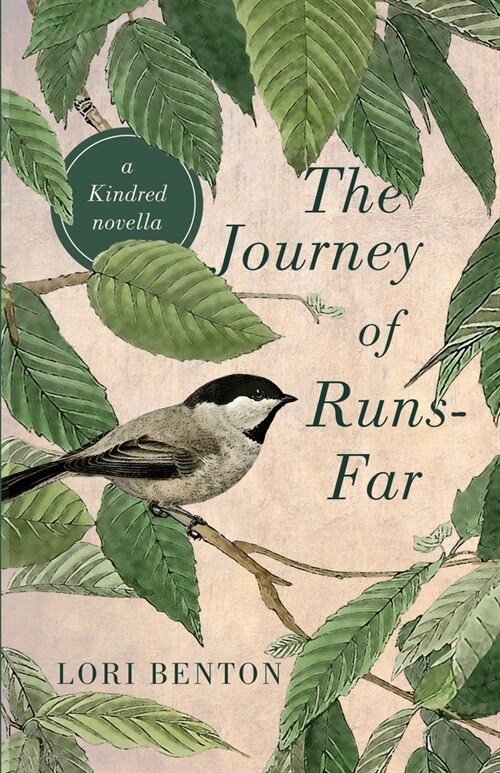 The Journey of Runs-Far: a Kindred novella (Paperback)