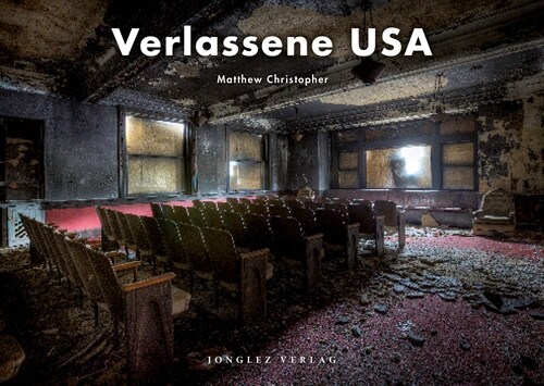 Verlassene USA (Hardcover)