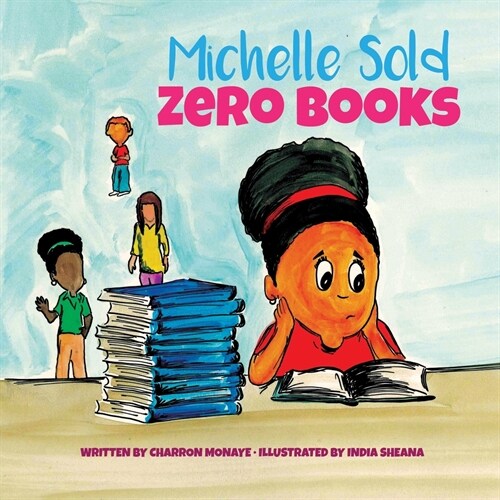 Michelle Sold Zero Books (Paperback)