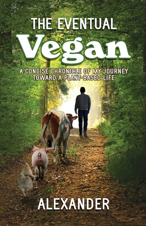 The Eventual Vegan (Paperback)