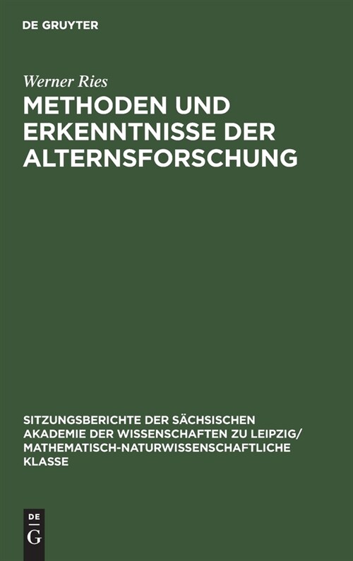 Methoden und Erkenntnisse der Alternsforschung (Hardcover, Reprint 2021)