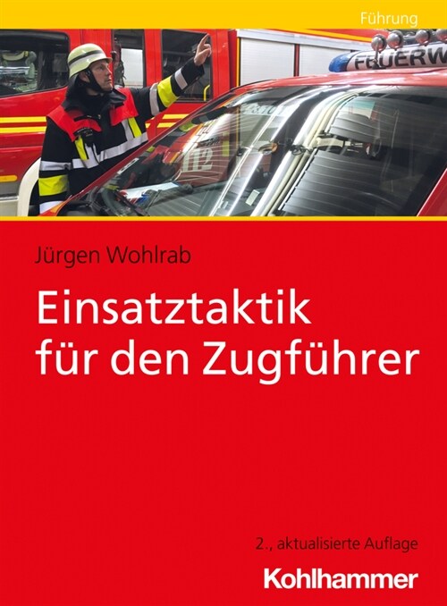 Einsatztaktik Fur Den Zugfuhrer (Paperback, 2)