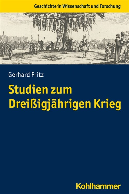 Studien Zum Dreissigjahrigen Krieg (Paperback)