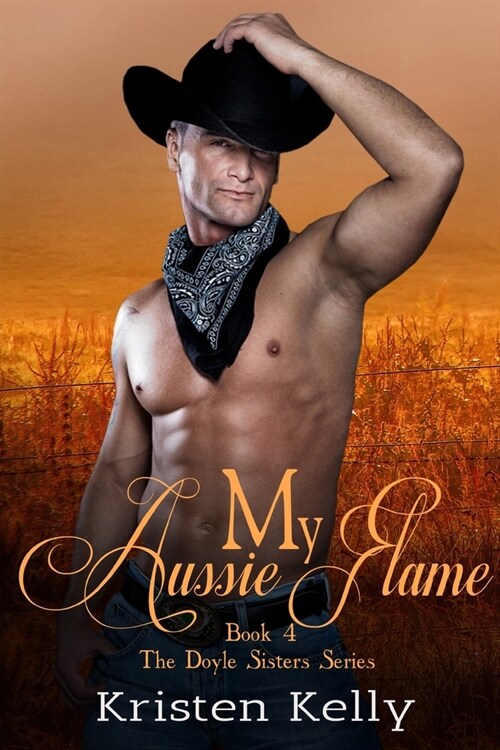 My Aussie Flame: A Second Chance Romance (Paperback)