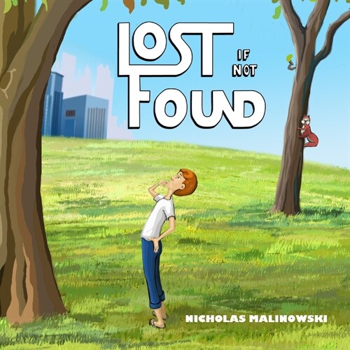 Lost If Not Found (Paperback)