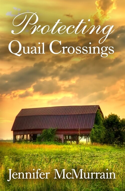 Protecting Quail Crossings (Paperback)