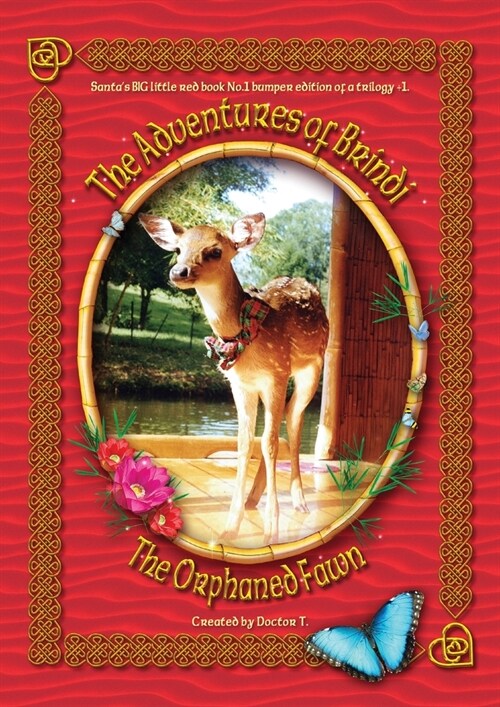 The Adventures of Brindi - The Orphaned Fawn (Paperback)