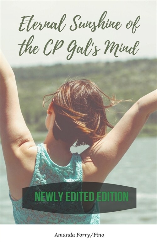 Eternal Sunshine of the CP Gals Mind (Paperback)