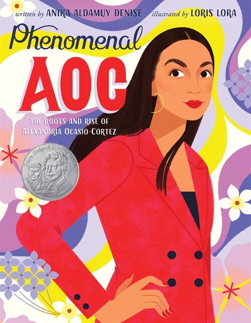 Phenomenal Aoc: The Roots and Rise of Alexandria Ocasio-Cortez (Hardcover)