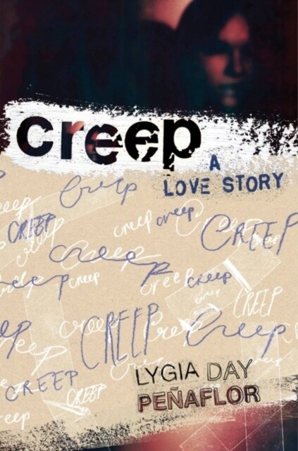 Creep: A Love Story (Hardcover)