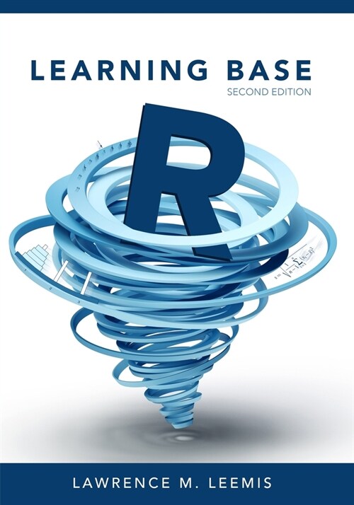 Learning Base R, Second Edition (Paperback)