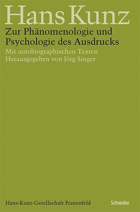 Zur Phanomenologie Und Psychologie Des Ausdrucks: Mit Autobiographischen Texten (Paperback)