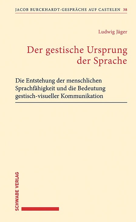 Der Gestische Ursprung Der Sprache: Die Entstehung Der Menschlichen Sprachfahigkeit Und Die Bedeutung Gestisch-Visueller Kommunikation (Paperback)