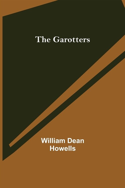 The Garotters (Paperback)