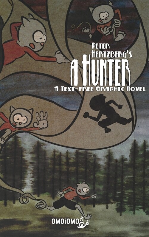 A Hunter: A Text-free Graphic Novel (Hardcover)